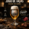 JOGO DE TAÇAS VASCO DA GAMA